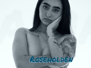 Roseholden