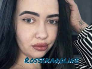 Rossekaroline