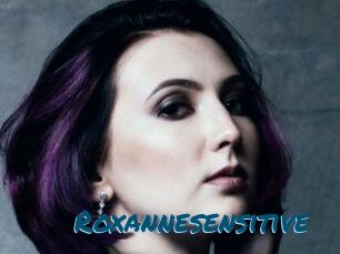 Roxannesensitive