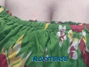 Roxytease