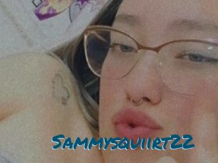 Sammysquiirt22