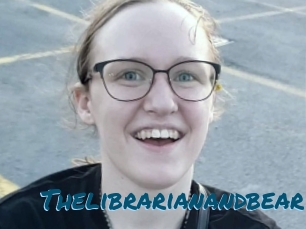 Thelibrarianandbear