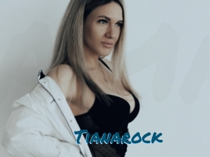 Tianarock