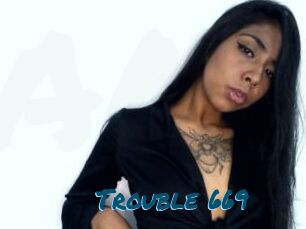 Trouble_669