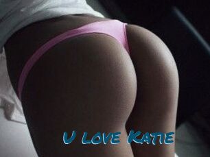 U_love_Katie