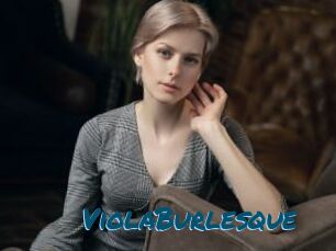 ViolaBurlesque