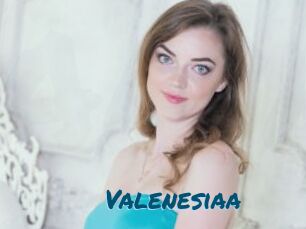 Valenesiaa