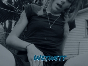 Wetwett