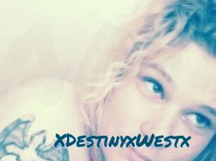 XDestinyxWestx