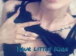 Your_little_Kira