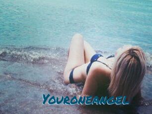 Youroneangel